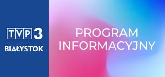 Program informacyjny Program informacyjny