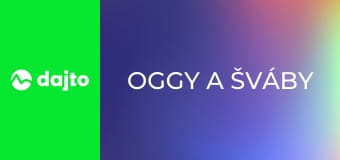 Oggy a šváby