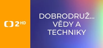 Dobrodružství vědy a techniky - Černé díry – hranice nekonečna
