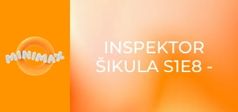 Inspektor Šikula S1E8 - Diamanty jsou nejlepším přítelem ZLA/Zaškrtnutí