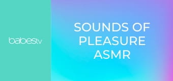 Sounds of pleasure ASMR erotica E1406