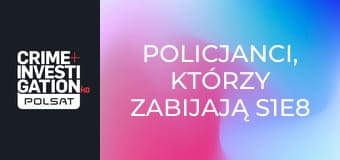 Policjanci, którzy zabijają S1E8 - Darren McKie