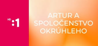 Artur a spoločenstvo okrúhleho stola E26 - Zakliate brnenie
