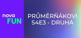 Průměrňákovi S4E3 - Druhá míza