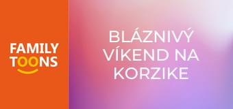 Bláznivý víkend na Korzike