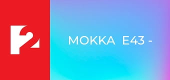 Mokka  E43 - Episode 43