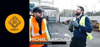 JAK WYGLĄDA PRACA NA DŹWIGU