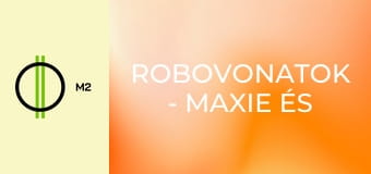 RoboVonatok - Maxie és a bogár, jóbarátok!