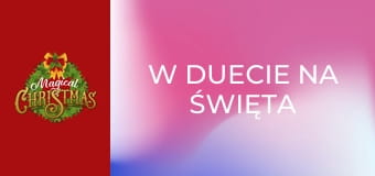 W duecie na święta