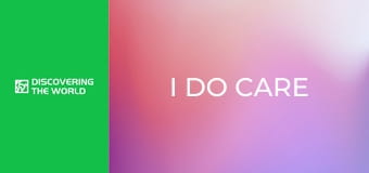 I Do Care