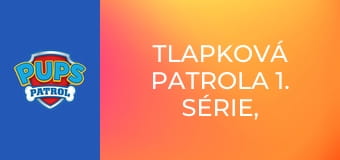 Tlapková patrola 1. série, 23. díl