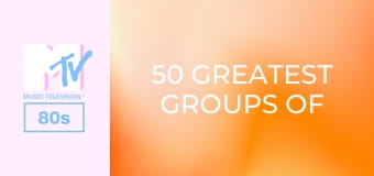 50 Greatest Groups Of the 80s!