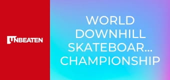 World Downhill Skateboarding Championship