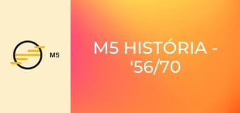 M5 História - '56/70 – Kommunista kultúrpolitika