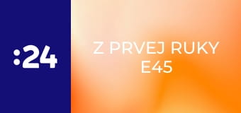 Z prvej ruky E45