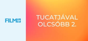 Tucatjával olcsóbb 2.