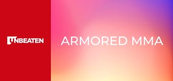 Armored MMA