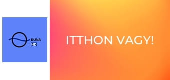 Itthon vagy!