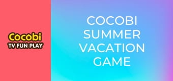 Cocobi Summer Vacation Game