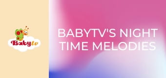 BabyTV's Night Time Melodies - Magic Stars