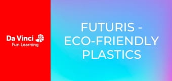 Futuris - Eco-friendly Plastics