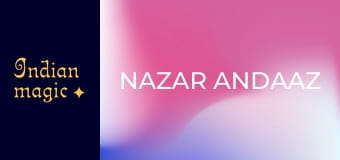 Nazar Andaaz