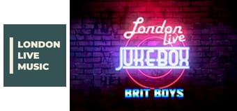 LONDON LIVE - Jukebox - Brit Boys