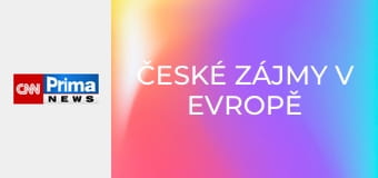 České zájmy v Evropě