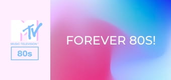 Forever 80s!