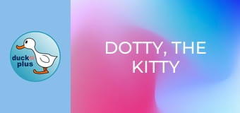 Dotty, the Kitty Dotty, the Kitty
