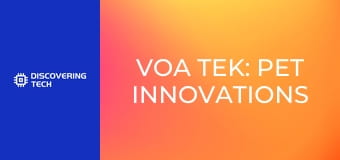 VOA TEK: Pet Innovations