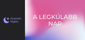 A legkúlabb nap