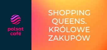 Shopping Queens. Królowe zakupów S2E8