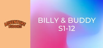 Billy & Buddy S1-12