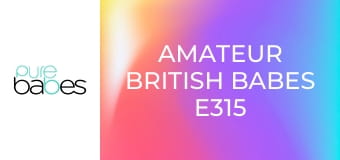 Amateur British Babes E315