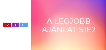 A legjobb ajánlat S1E2