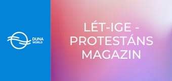 Lét-Ige - protestáns magazin