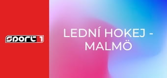 Lední hokej - Malmö - Skelleftea