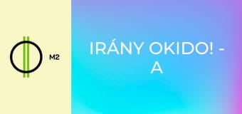 Irány Okido! - A vándorlás