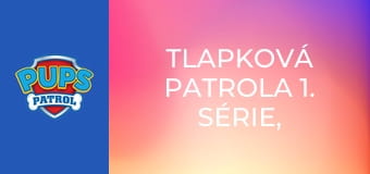 Tlapková patrola 1. série, 21. díl