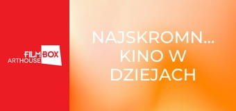 Najskromniejsze kino w dziejach