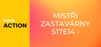 Mistři zastavárny S17E14 - Hodinky, vesty a kouzelníci