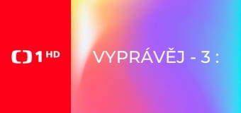Vyprávěj - 3 : 2!
