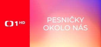 Pesničky okolo nás