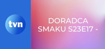 Doradca smaku S23E17 - Terrina – pasztet francuski
