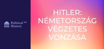 Hitler: Németország végzetes vonzása - 3. rész