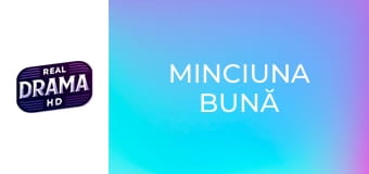 Minciuna bună