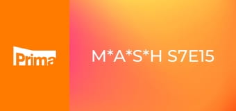 M*A*S*H S7E15