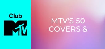 MTV's 50 Covers & Samples