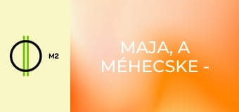Maja, a méhecske - A hangyák titkos kincse